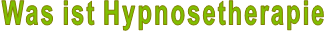 Was ist Hypnosetherapie